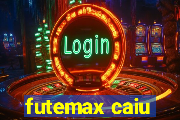 futemax caiu